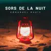 Emmanuel Music - Sors de la nuit