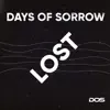 Days of Sorrow - Lost - Single